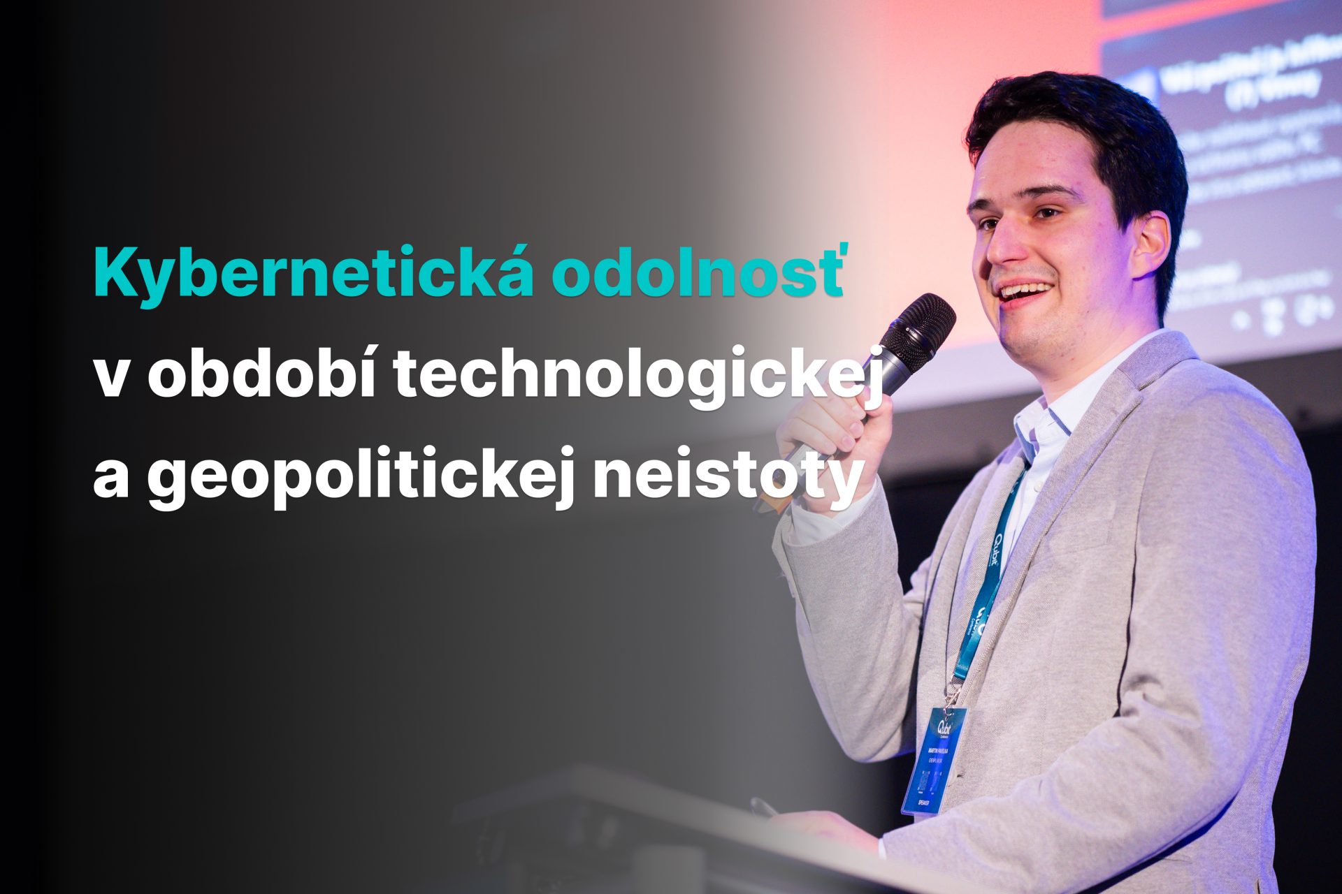Kybernetická odolnosť v období technologickej a geopolitickej neistoty 