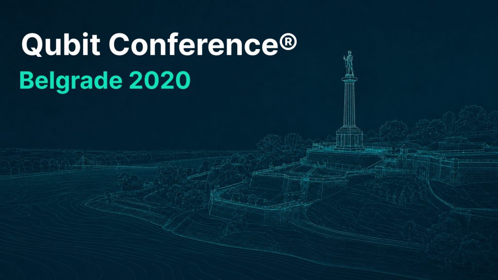 Qubit Conference® Belgrade 2020